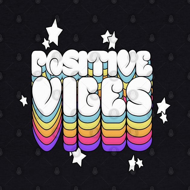 Positive Vibes - Typographic Design by DankFutura